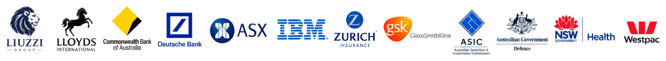 Liuzzi Group, Lloyds International, Commonwealth Bank of Australia, Deutsche Bank, ASX, IBM, Zurich Insurance, GlaxoSmithKline, ASIC, Australian Government Defence, NSW Health, Westpac